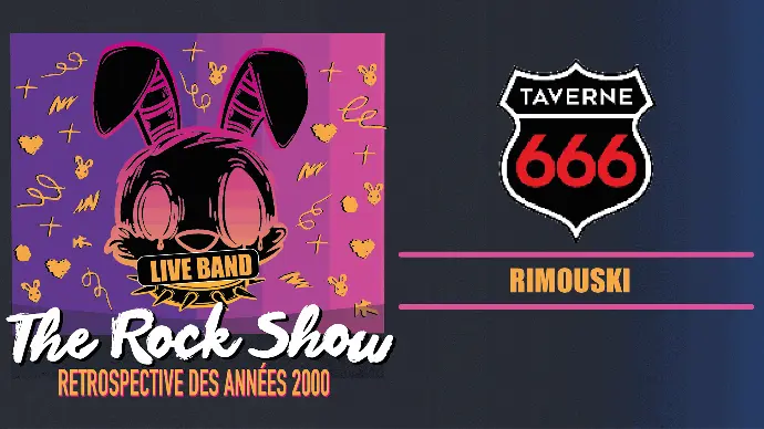Rimouski The Rock Show Taverne 666 2024
